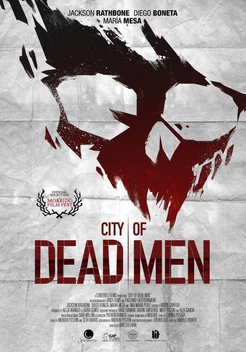 دانلود فیلم City of Dead Men 2016