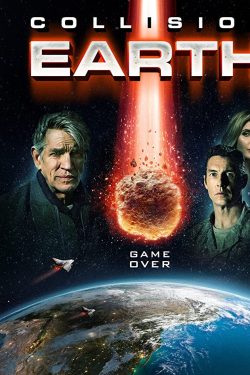 دانلود فیلم Collision Earth 2020