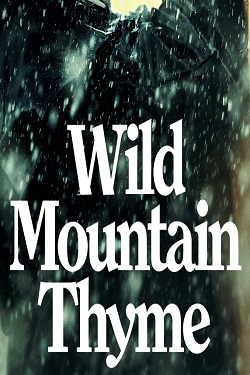 دانلود فیلم Wild Mountain Thyme 2020