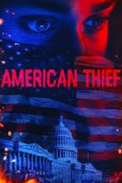 دانلود فیلم American Thief 2020