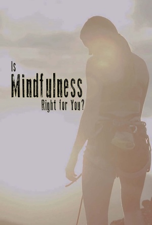 دانلود فیلم Is Mindfulness Right for You? 2021