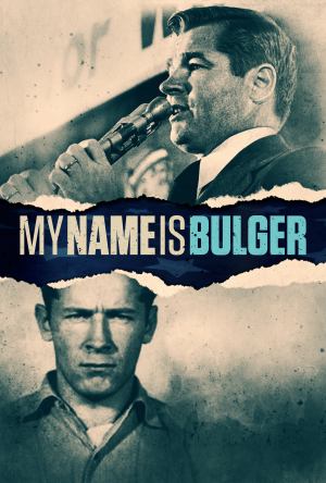 دانلود فیلم My Name Is Bulger 2021