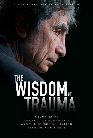 دانلود فیلم The Wisdom of Trauma 2021