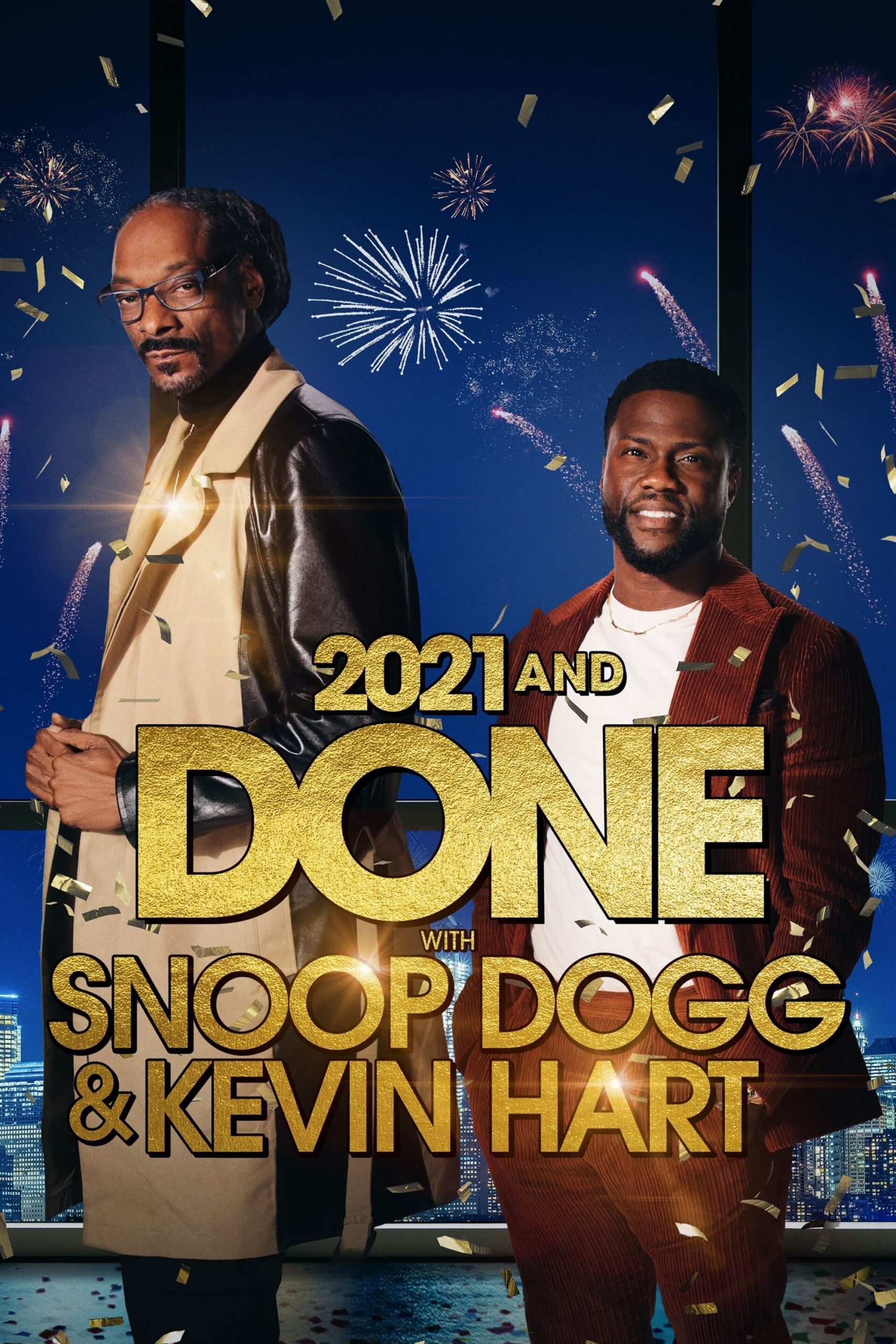 دانلود فیلم 2021 and Done with Snoop Dogg & Kevin Hart 2021