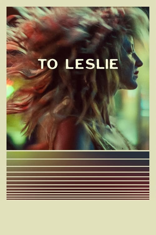 دانلود فیلم To Leslie 2022